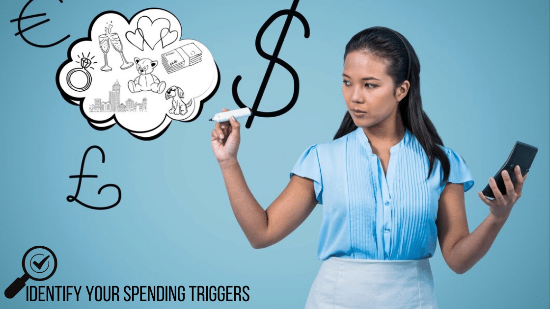 Identify Your Spending Triggers